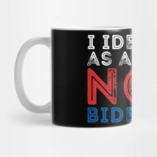 NON BIDENARY ANTI BIDEN Mug